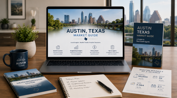 Austin Texas Market Guide for Agents | Real Estate Market Reports, Neighborhood Insights, and Agent Marketing Resources Banner Austin Texas market guide for real estate agents featuring local housing market reports, neighborhood guides, pricing trends, and real estate marketing resources in a modern office workspace