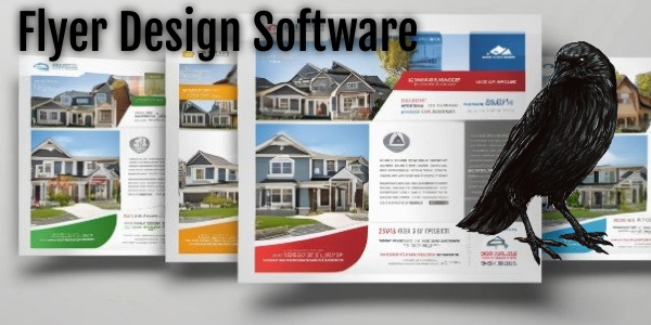 Seven Flyer Design Software Companies to Crow About flyer design software
