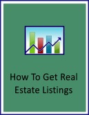 How To Get Real Estate Listings
