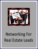 Networking for Real Estate Leads