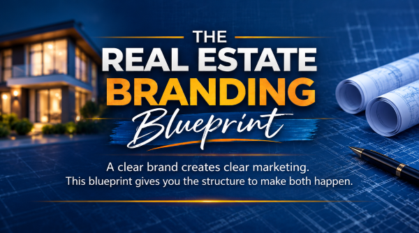real estate branding blueprint guide for agents